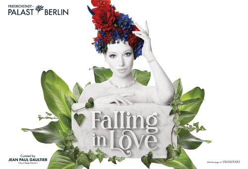 FALLING | IN LOVE Friedrichstadt-Palast Berlin